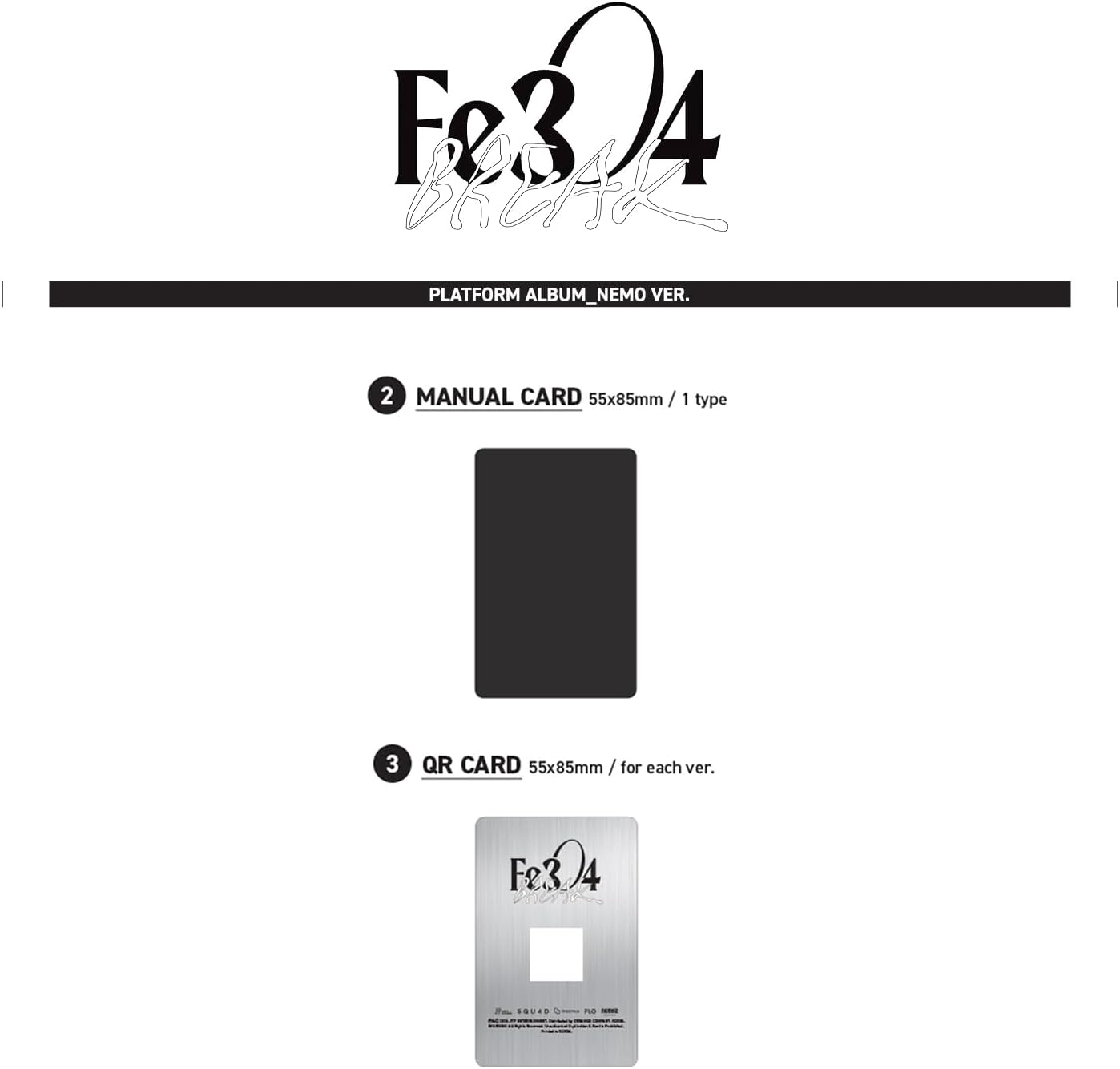 JYP Ent. NMIXX - 2nd EP [Fe3O4: BREAK] (Platform Album_NEMO Ver. - Random) Out Box + Manual Card + QR Card + Photo Card + PET Key Ring + 2 Pin Badges