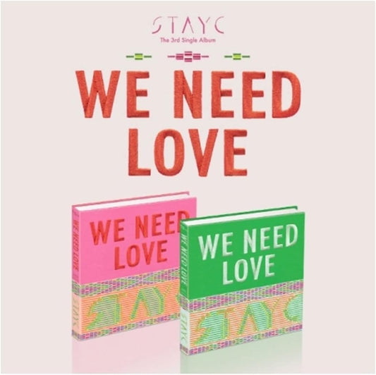 DREAMUS STAYC 3rd Mini Album - WE NEED LOVE (SET Ver.) 2Album