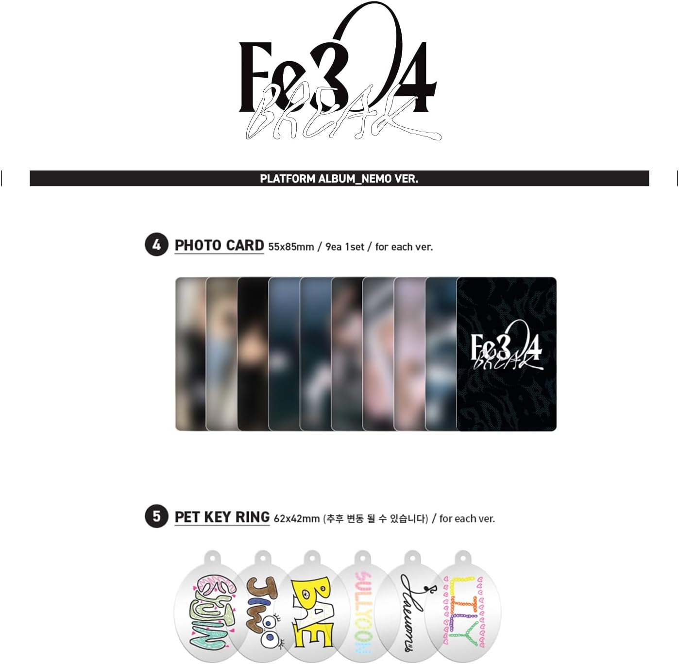 JYP Ent. NMIXX - 2nd EP [Fe3O4: BREAK] (Platform Album_NEMO Ver. - Random) Out Box + Manual Card + QR Card + Photo Card + PET Key Ring + 2 Pin Badges